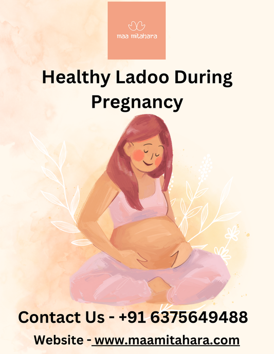 healthy ladoo during pregnancy